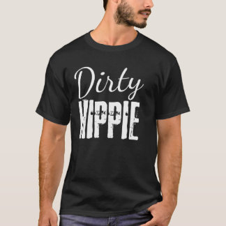 Dirty Hippie BoHo Hippie  2 T-Shirt