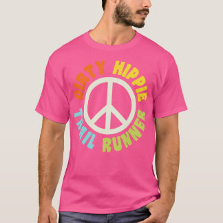 Dirty Hippie Trail Runner Trail Running T-Shirt
