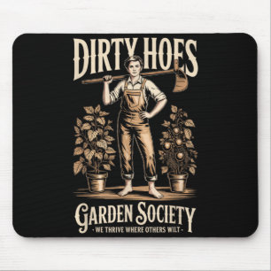 Dirty Hoes Garden Society Funny Gardener Vintage Mouse Mat