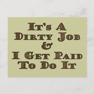 Dirty Job Postcard
