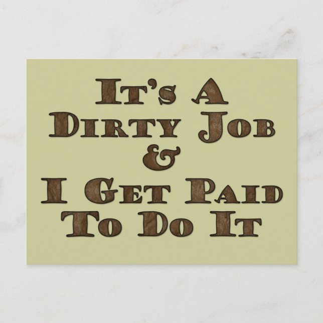 Dirty Job Postcard (Front)
