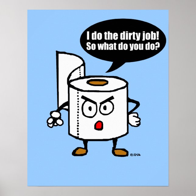 Dirty job poster (Front)