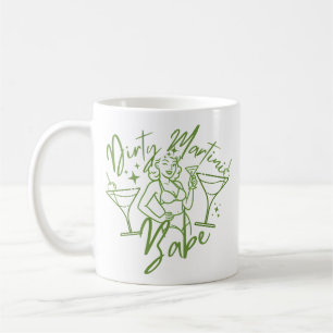 Dirty Martini Babe Coffee Mug