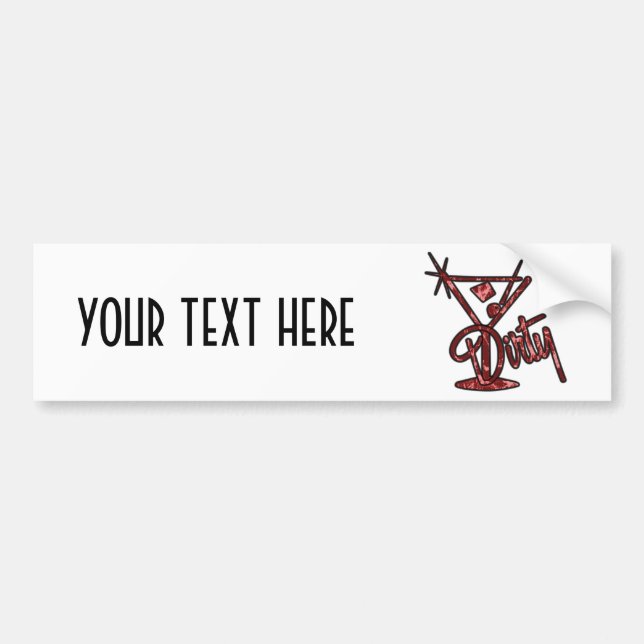 Dirty Martini - Red Bumper Sticker (Front)
