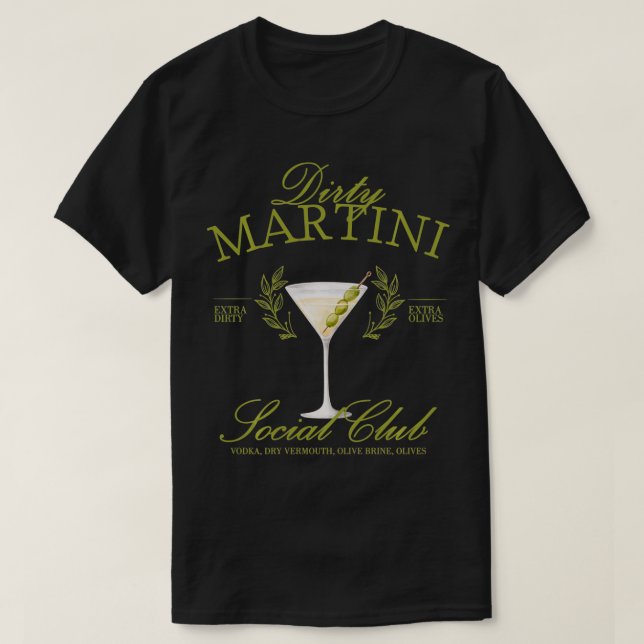 Dirty Martini Social Club Cocktail Girls Bachelore T-Shirt (Design Front)