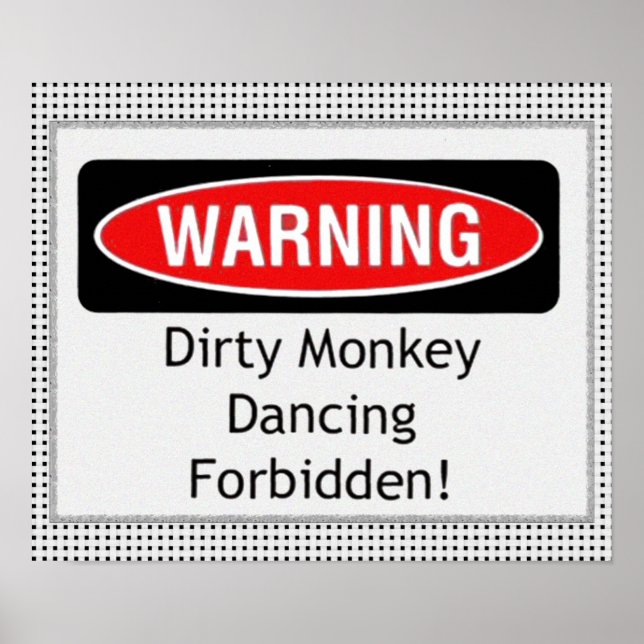 Dirty Monkey Dancing Forbidden Poster (Front)