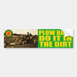 Dirty Plough Boy Bumper Sticker