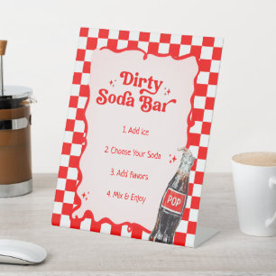 Dirty Soda Bar for baby shower Pedestal Sign