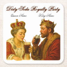Dirty Soda Royalty Party Coaster