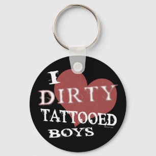 Dirty Tattooed Boys Keychain