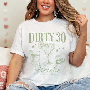 Dirty Thirty 30th Birthday Party Custom Matching T-Shirt