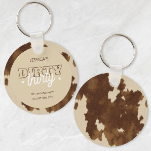 Dirty Thirty Country Western 30th Birthday Party Key Ring