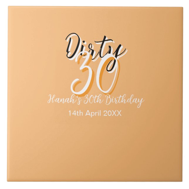 Dirty thirty orange white simple retro birthday ad tile (Front)