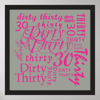 Dirty Thirty Poster
