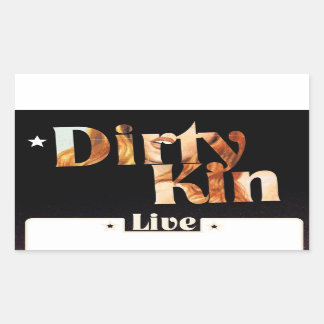 dirtykin2 rectangular sticker