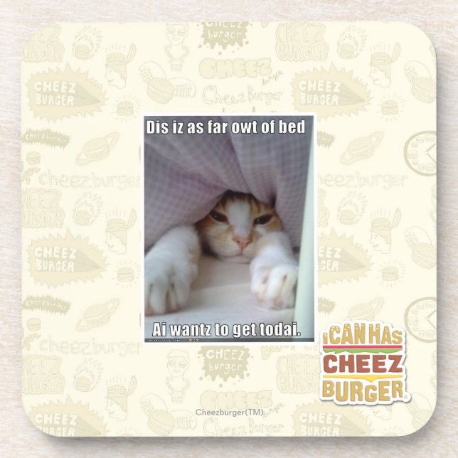 Dis iz as far owt of bed.. coaster (Front)