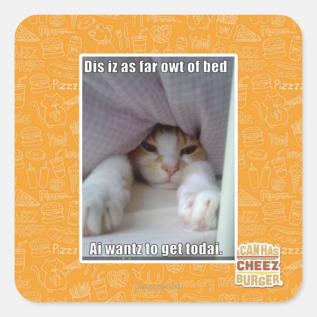 Dis iz as far owt of bed.. square sticker (Front)