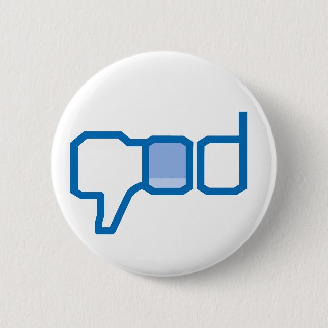 Dis-Like god & religion! 6 Cm Round Badge (Front)