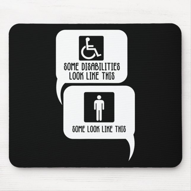 Disability BiPolar Autism Awareness Some look like Mouse Mat (Front)