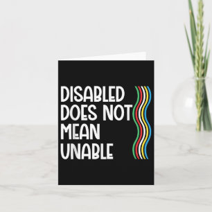 Disability Does Not Equal Unable Disability Pride  Card