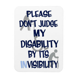 Disability/INvisibility...RSD/CRPS Magnet