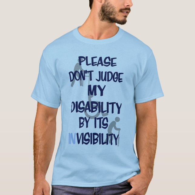 Disability/INvisibility T-Shirt (Front)