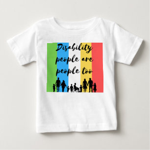 disability people are people too baby T-Shirt