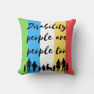 disability people are people too cushion