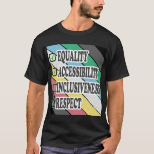 disability pride-EQUALITY ACCESSIBILITY  T-Shirt