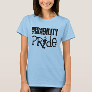 disability, pride T-Shirt