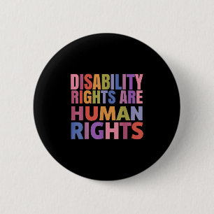 Disability Rights Are Human Rights Equality Trans 6 Cm Round Badge