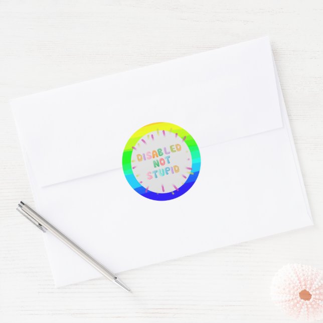 Disable not stupid disability awareness equality classic round sticker (Envelope)