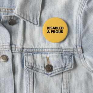 Disabled And Proud - Disability Pride 6 Cm Round Badge