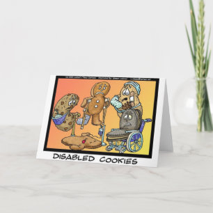 Disabled Cookies Funny Gifts & Collectibles Card