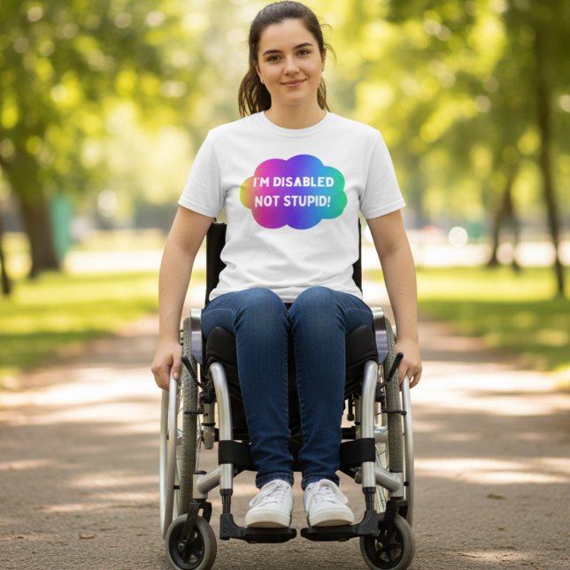 Disabled not stupid, Awareness tee (Creator Uploaded)