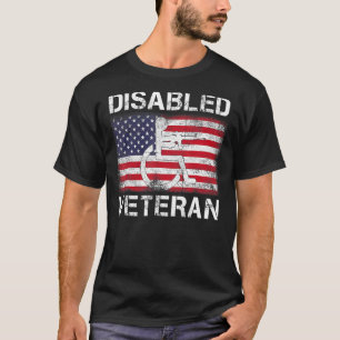 Disabled Veteran For Dad Grandpa Veteran American T-Shirt