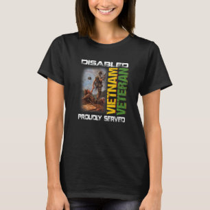 Disabled Vietnam Veteran Proudly Served Nam Father T-Shirt
