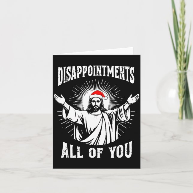 Disapintments All Of You Jesus Funny Christmas Mat Card (Front)