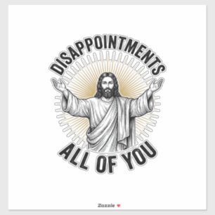 Disappointments All Of You Vintage Religious Shirt