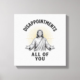 Disappointments All Of You Vintage Religious Shirt Canvas Print