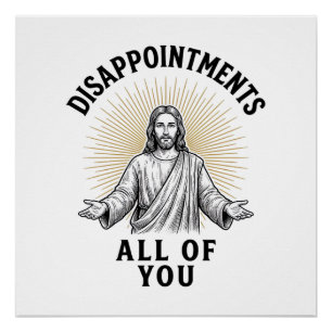 Disappointments All Of You Vintage Religious Shirt Poster