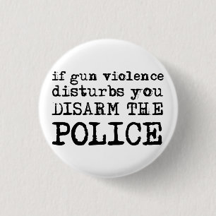"Disarm the Police" button