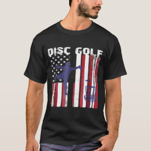 Disc Golf American Flag 4th July Red White Blue T-Shirt