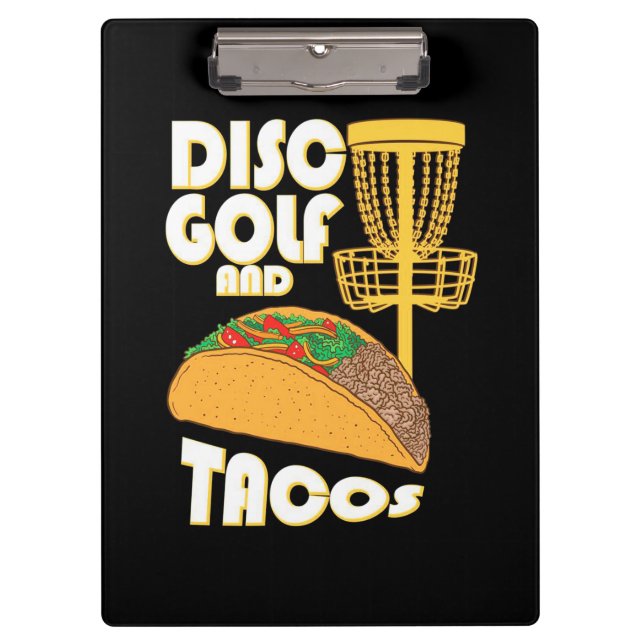 Disc Golf And Tacos Clipboard (Front)