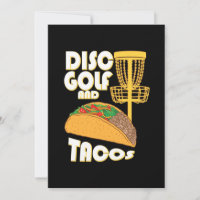 Disc Golf And Tacos