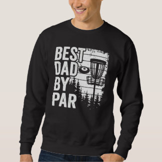 Disc Golf Basket Retro Daddy Vintage Best Dad By P Sweatshirt