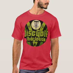 Disc Golf Charlotte T-Shirt