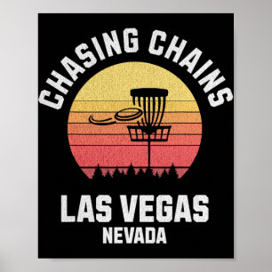 Disc Golf Chasing Chains Las Vegas Nevada Golf Fri Poster