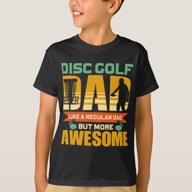 Disc Golf Dad Father - Flying Disc - Disc Golf  T-Shirt (Front)