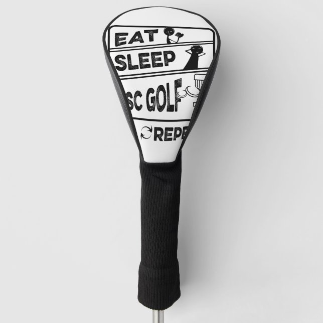 Disc Golf Eat Sleep Repeat Head Cover (Front)